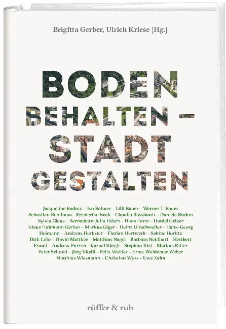 Cover: 9783906304502 | Boden behalten - Stadt gestalten | Brigitta Gerber (u. a.) | Buch