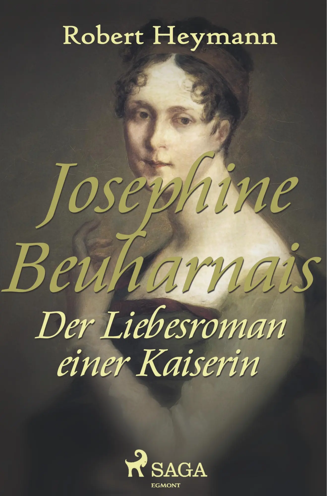Cover: 9788726244502 | Josephine Beauharnais. Der Liebesroman einer Kaiserin | Robert Heymann