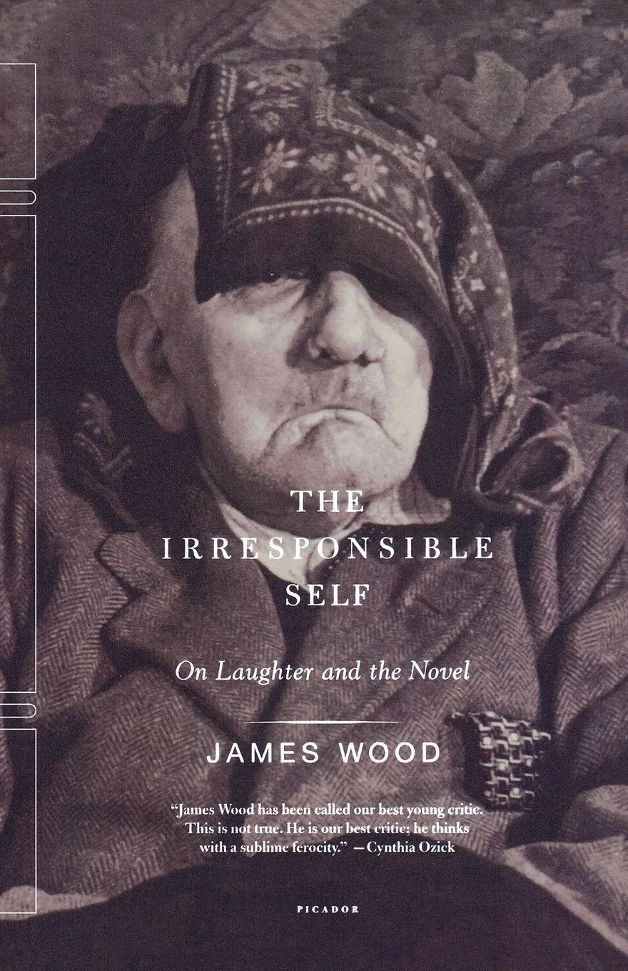 Cover: 9780312424602 | The Irresponsible Self | James Wood | Taschenbuch | Englisch | 2005