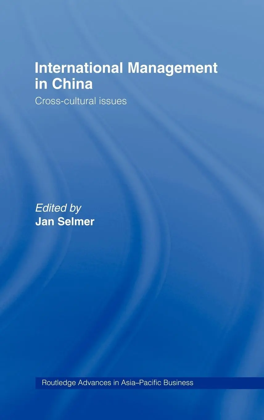 Cover: 9780415174602 | International Management in China | Cross-Cultural Issues | Jan Selmer