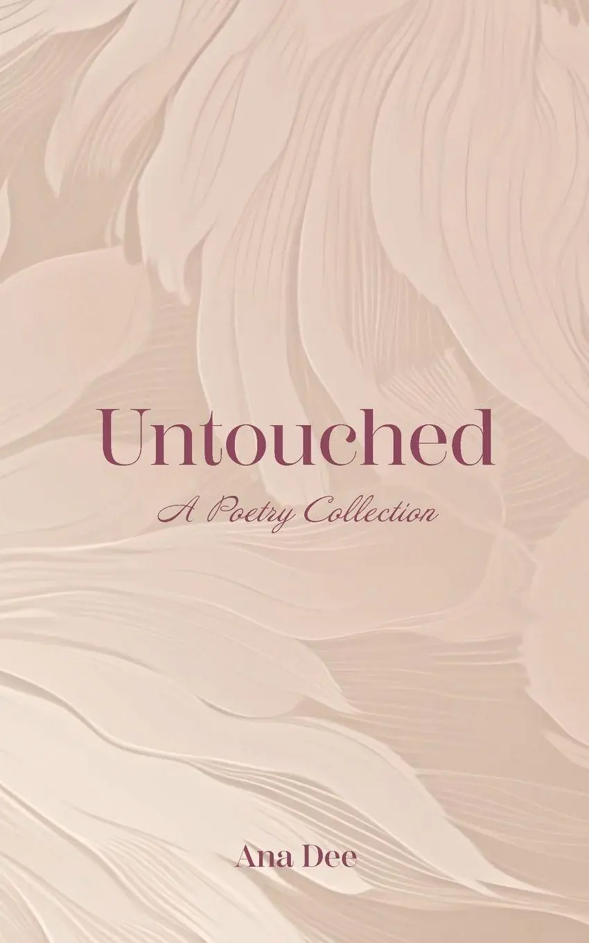 Cover: 9781738054602 | Untouched | Ana Dee | Taschenbuch | Englisch | 2023 | Lightning Source