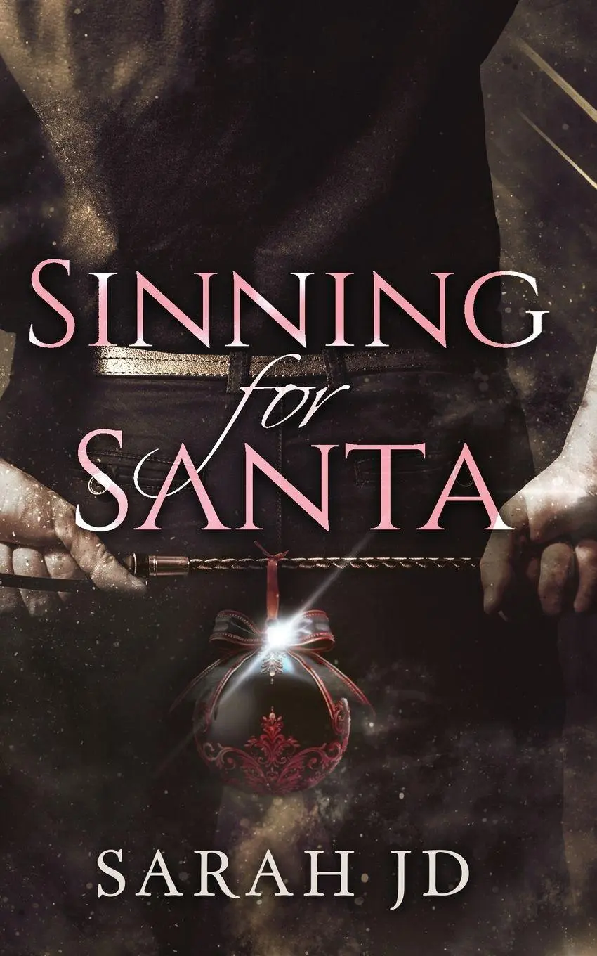 Cover: 9781763704602 | Sinning for Santa | A Dark Mafia Christmas Romance | Sarah Jd | Buch