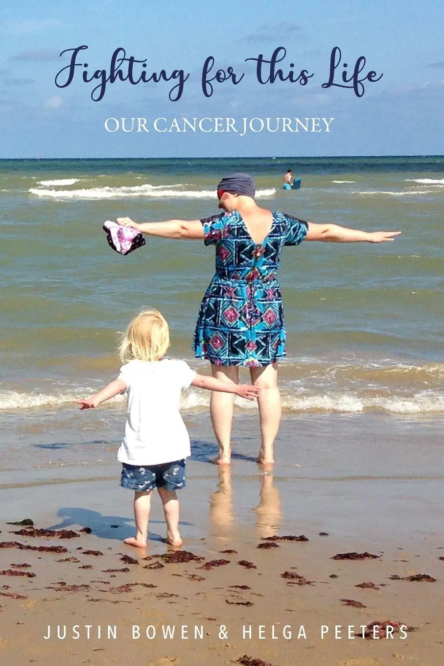 Cover: 9781916874602 | Fighting for this Life | Our Cancer Journey | Justin Bowen (u. a.)