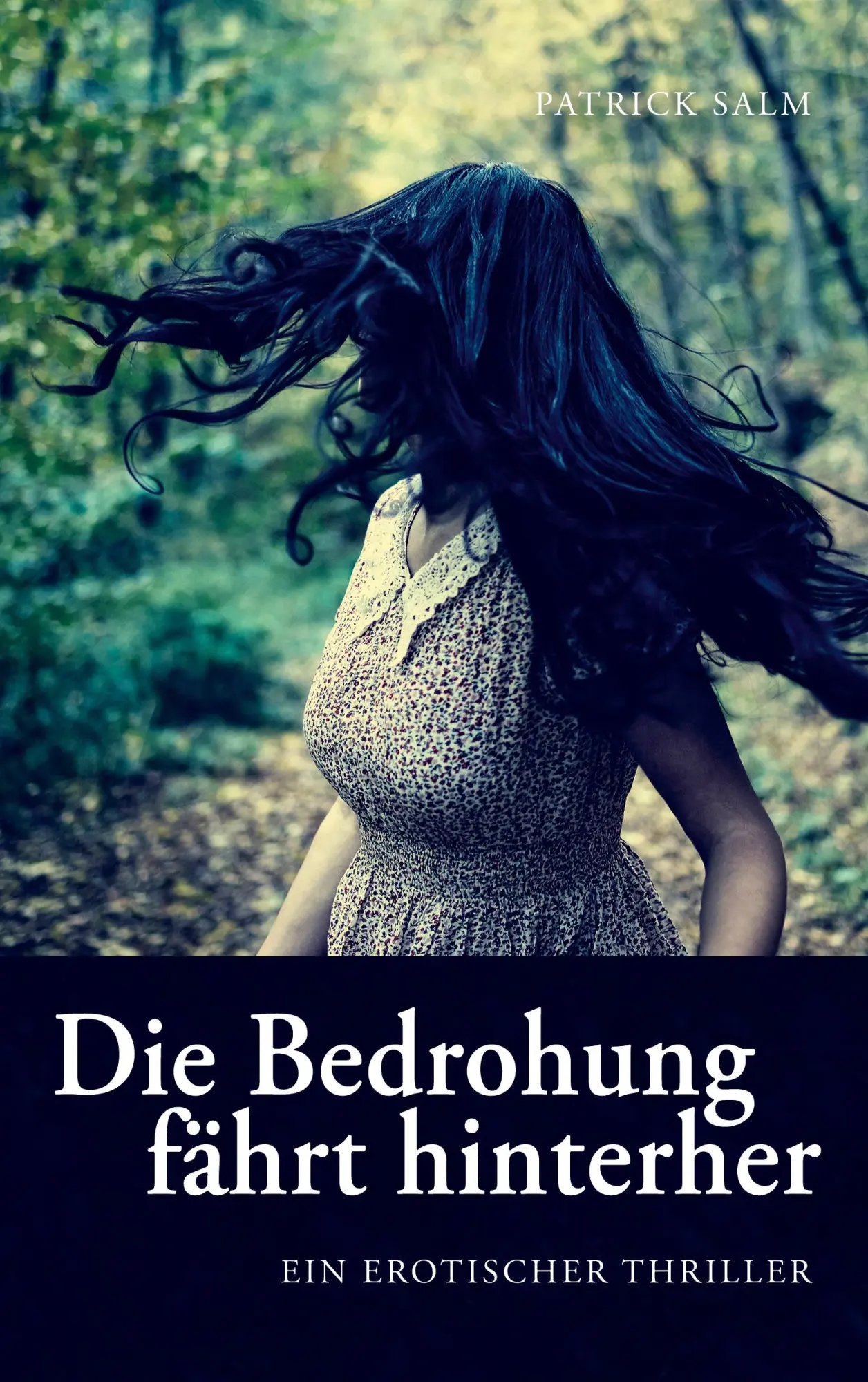 Cover: 9783759714602 | Die Bedrohung fährt hinterher | Patrick Salm | Taschenbuch | Paperback