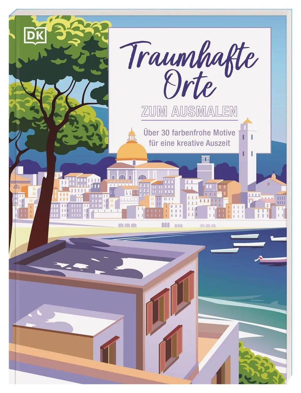 Cover: 9783831054602 | Traumhafte Orte zum Ausmalen | DK Verlag | Taschenbuch | 72 S. | 2026