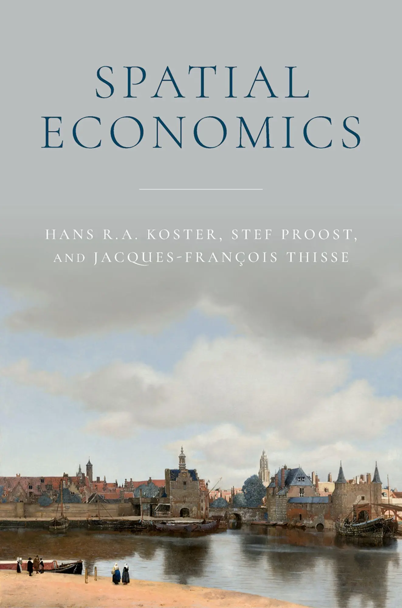Cover: 9780197824702 | Spatial Economics | Hans R. A. Koster (u. a.) | Taschenbuch | Englisch