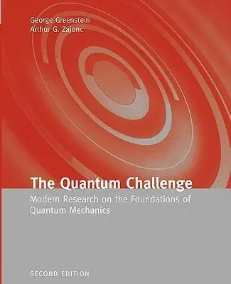 Cover: 9780763724702 | QUANTUM CHALLENGE MODERN RESEA | George Greenstein (u. a.) | Buch