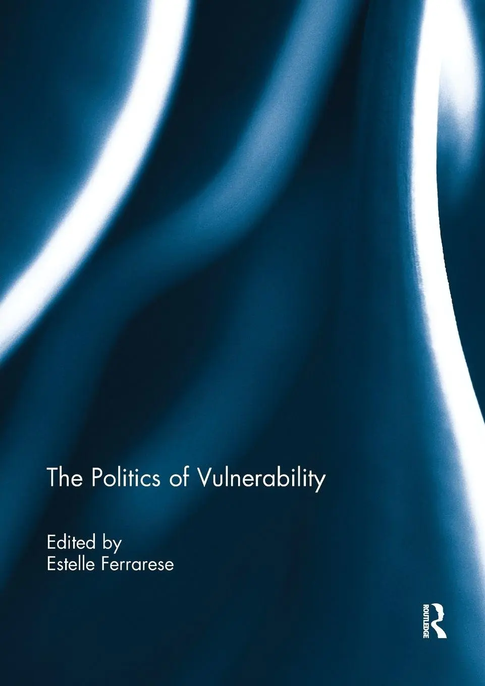 Cover: 9780367264802 | The Politics of Vulnerability | Estelle Ferrarese | Taschenbuch | 2019
