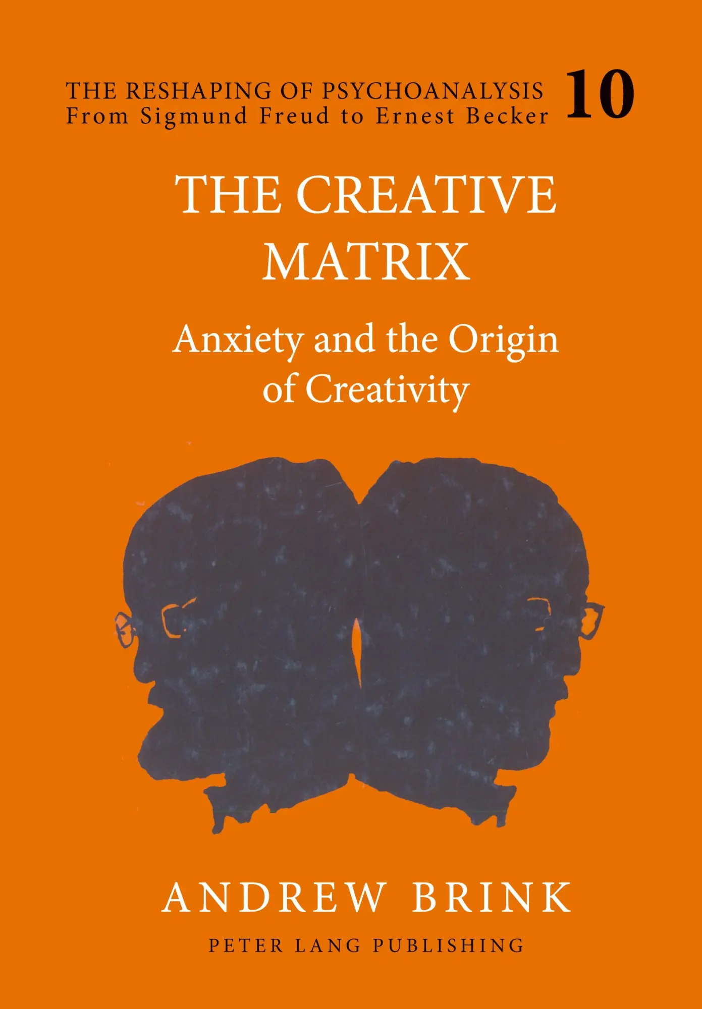 Cover: 9780820444802 | The Creative Matrix | Anxiety and the Origin of Creativity | Brink