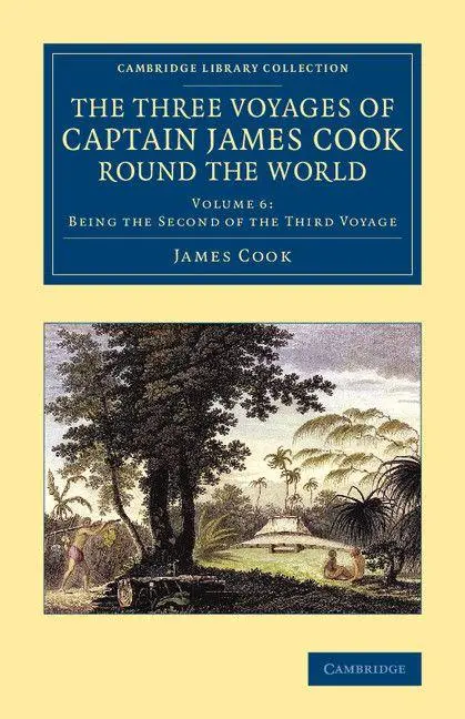 Cover: 9781108084802 | The Three Voyages of Captain James Cook round the World - Volume 6