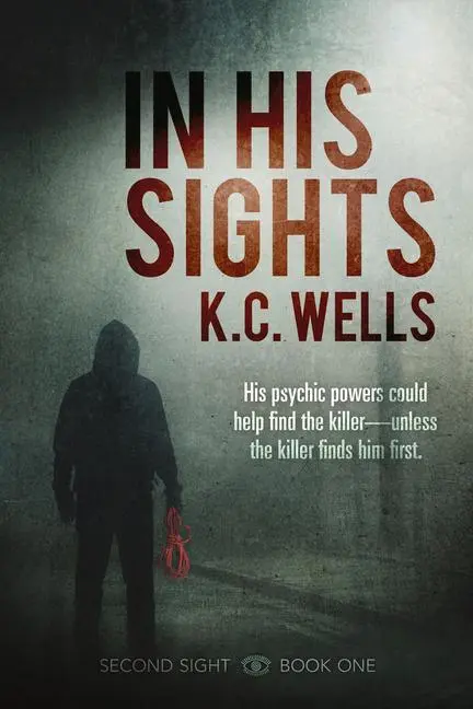 Cover: 9781641084802 | In His Sights | K C Wells | Taschenbuch | Kartoniert / Broschiert