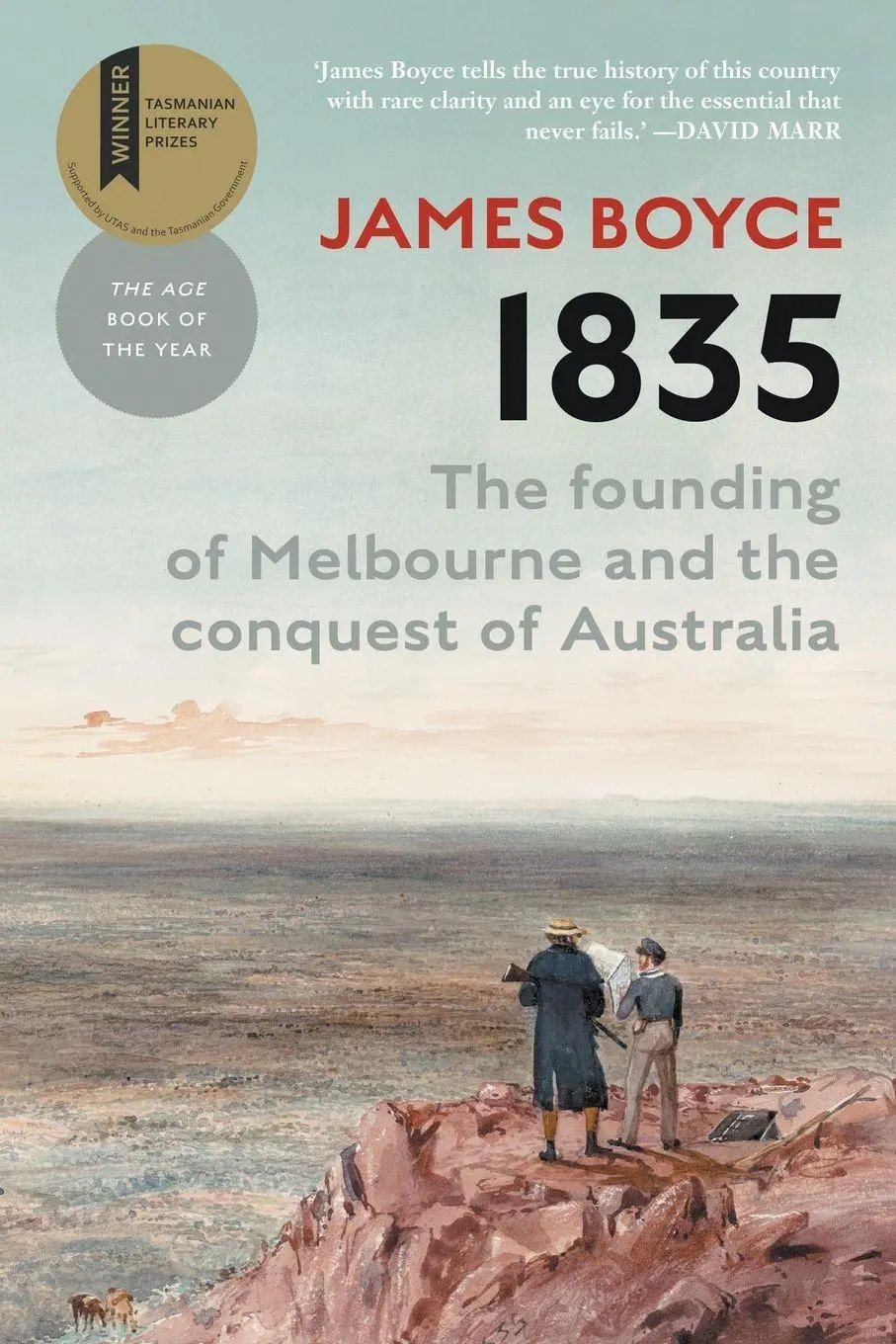 Cover: 9781760644802 | 1835 | The Founding of Melbourne &amp; the Conquest of Australia | Boyce
