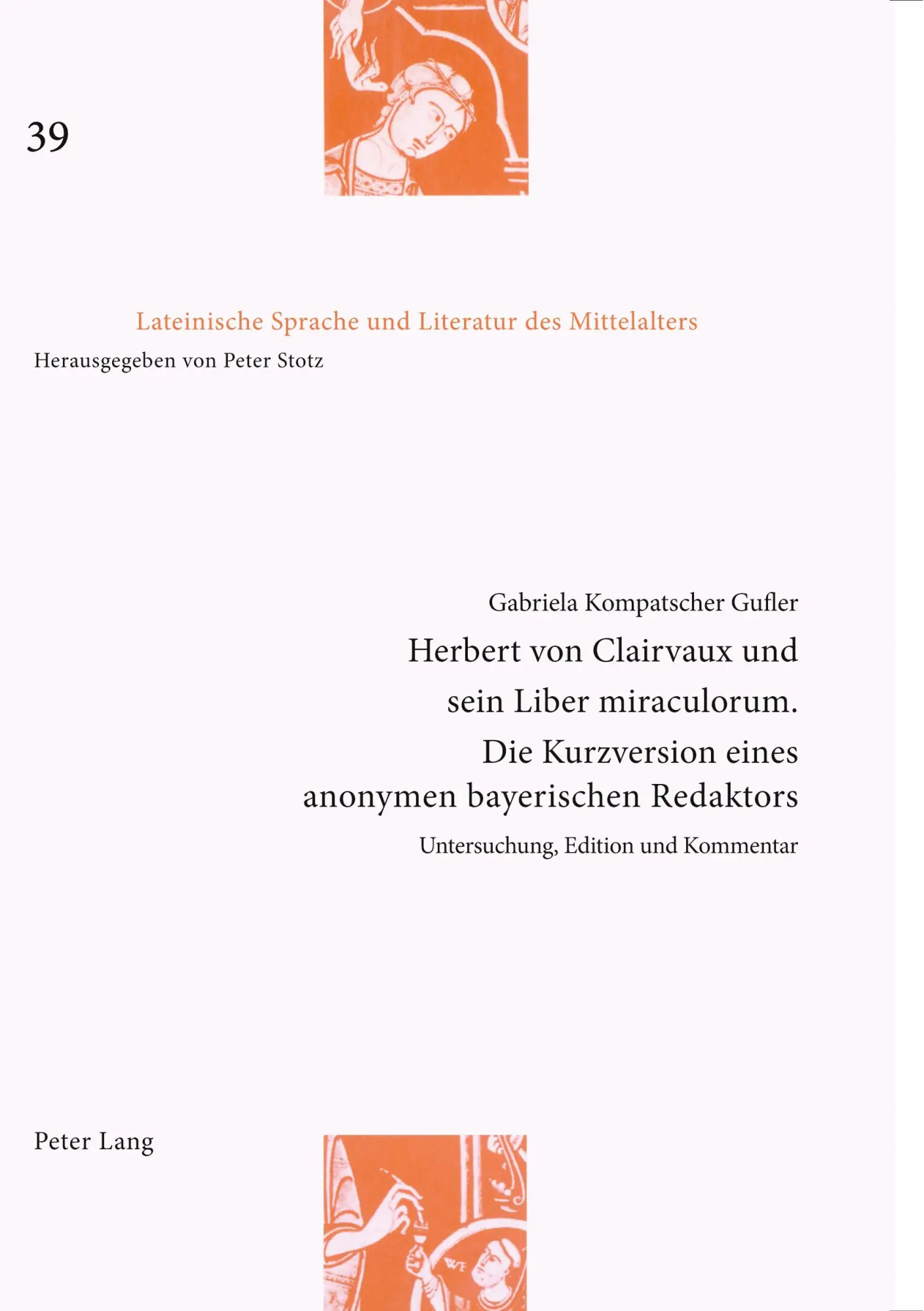 Cover: 9783039104802 | Herbert von Clairvaux und sein Liber miraculorum. Die Kurzversion...