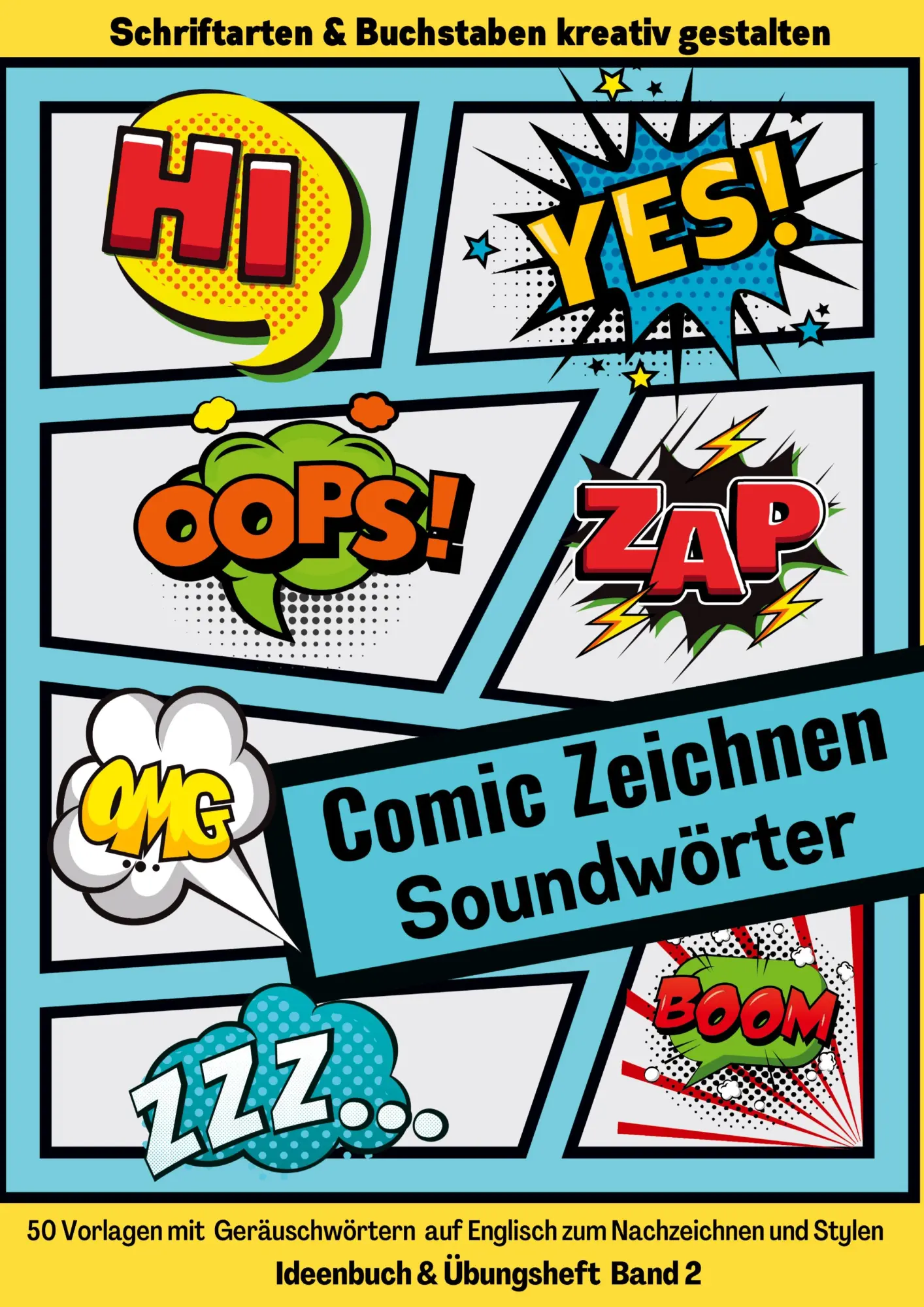 Cover: 9783347784802 | Comic Zeichnen Lernen Geräuschwörter Soundwörter Ideenbuch und...