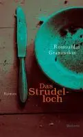 Cover: 9783835304802 | Das Strudelloch | Roman | Romualdas Granauskas | Buch | 248 S. | 2010
