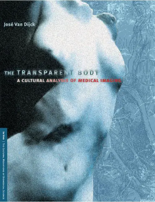 Cover: 9780295984902 | The Transparent Body | A Cultural Analysis of Medical Imaging | Dijck