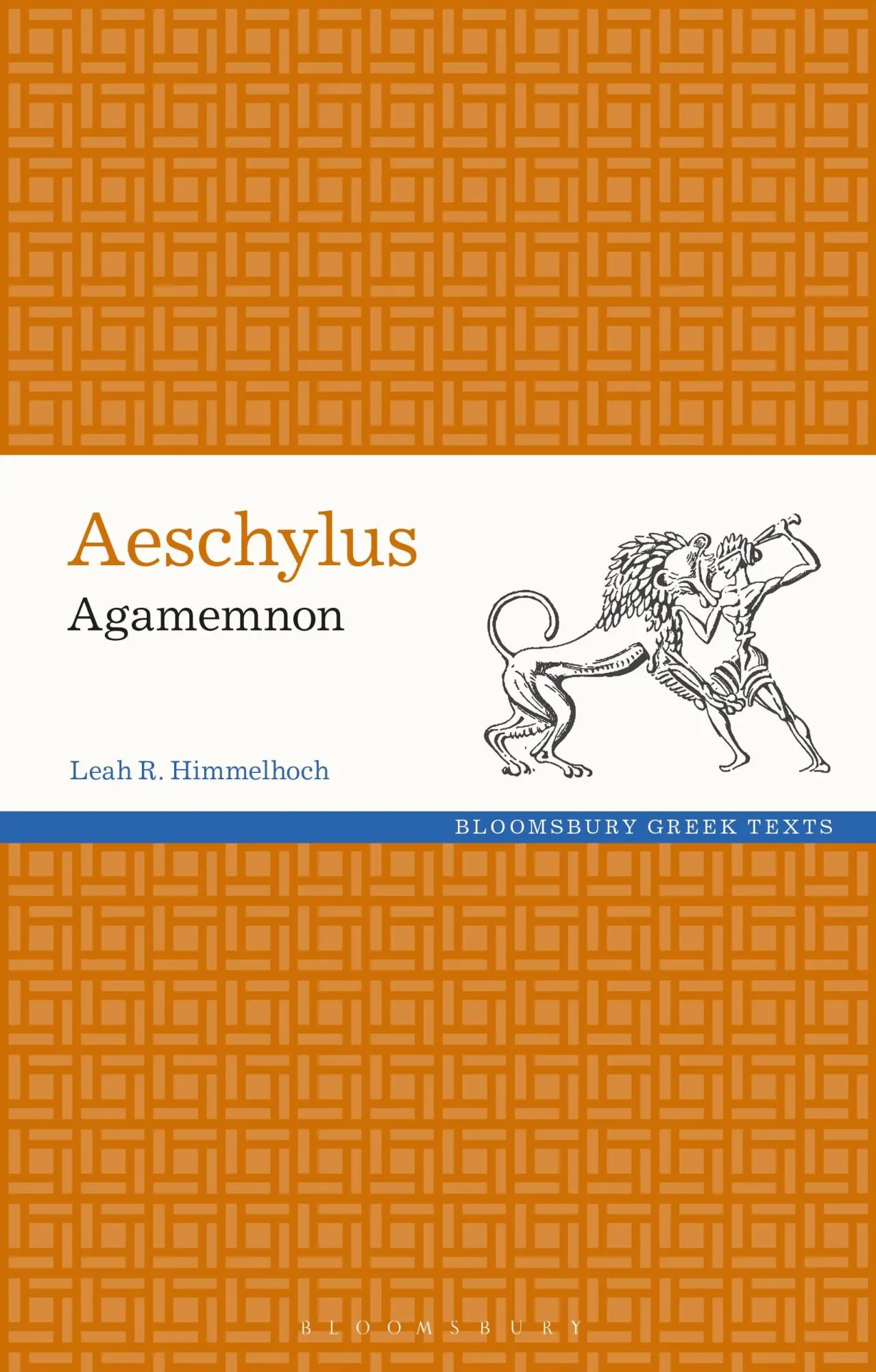 Cover: 9781350154902 | Aeschylus: Agamemnon | Leah Himmelhoch | Taschenbuch | Englisch | 2023