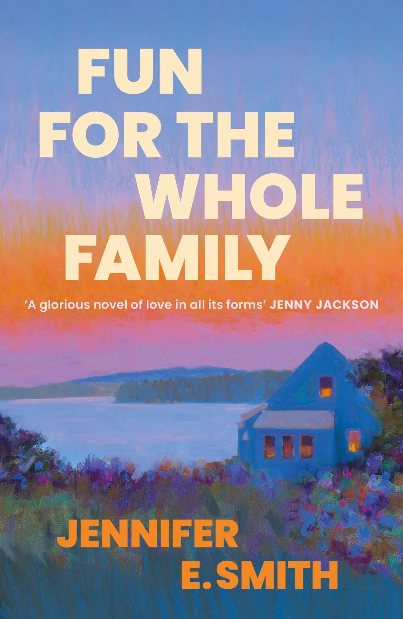 Cover: 9781529444902 | Fun for the Whole Family | Jennifer E. Smith | Taschenbuch | Englisch