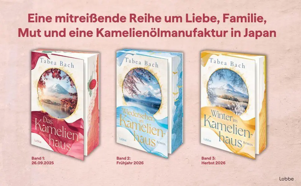Bild: 9783404194902 | Das Kamelienhaus | Tabea Bach | Taschenbuch | Kamelienhaus-Saga | 2025