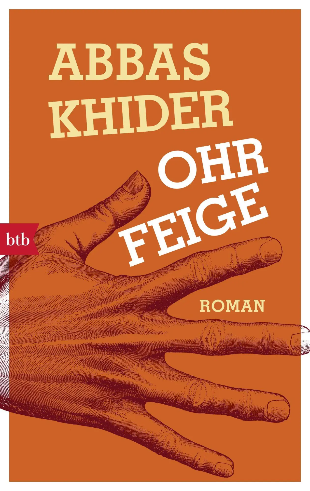 Cover: 9783442714902 | Ohrfeige | Roman | Abbas Khider | Taschenbuch | 224 S. | Deutsch | btb