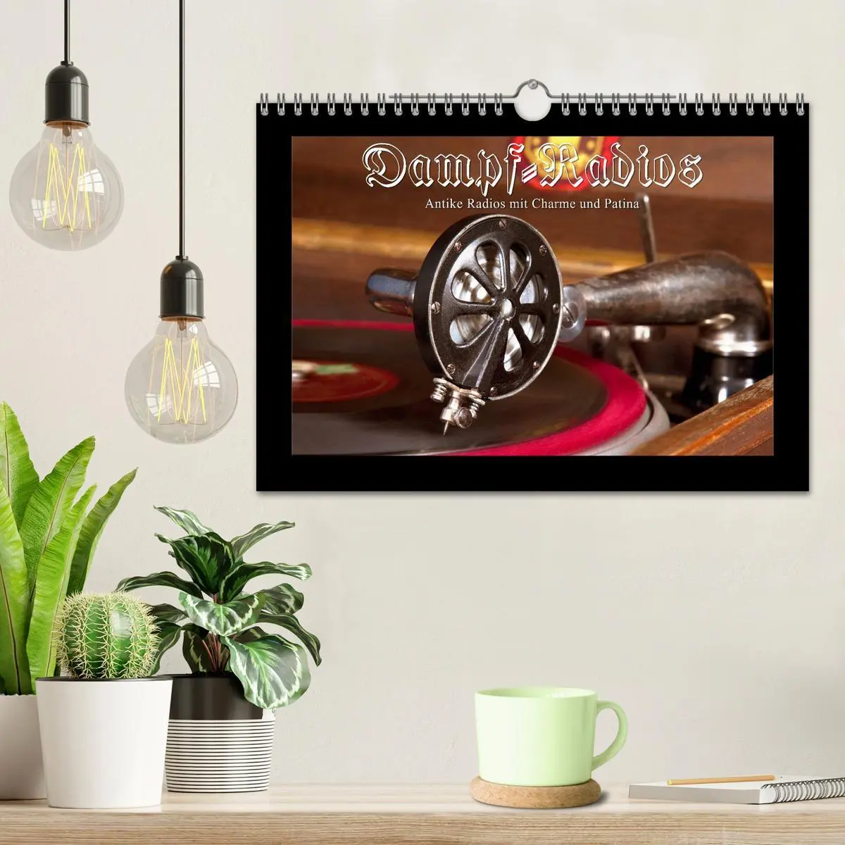 Bild: 9783457974902 | Dampfradios - Antike Radios mit Charme und Patina (Wandkalender...