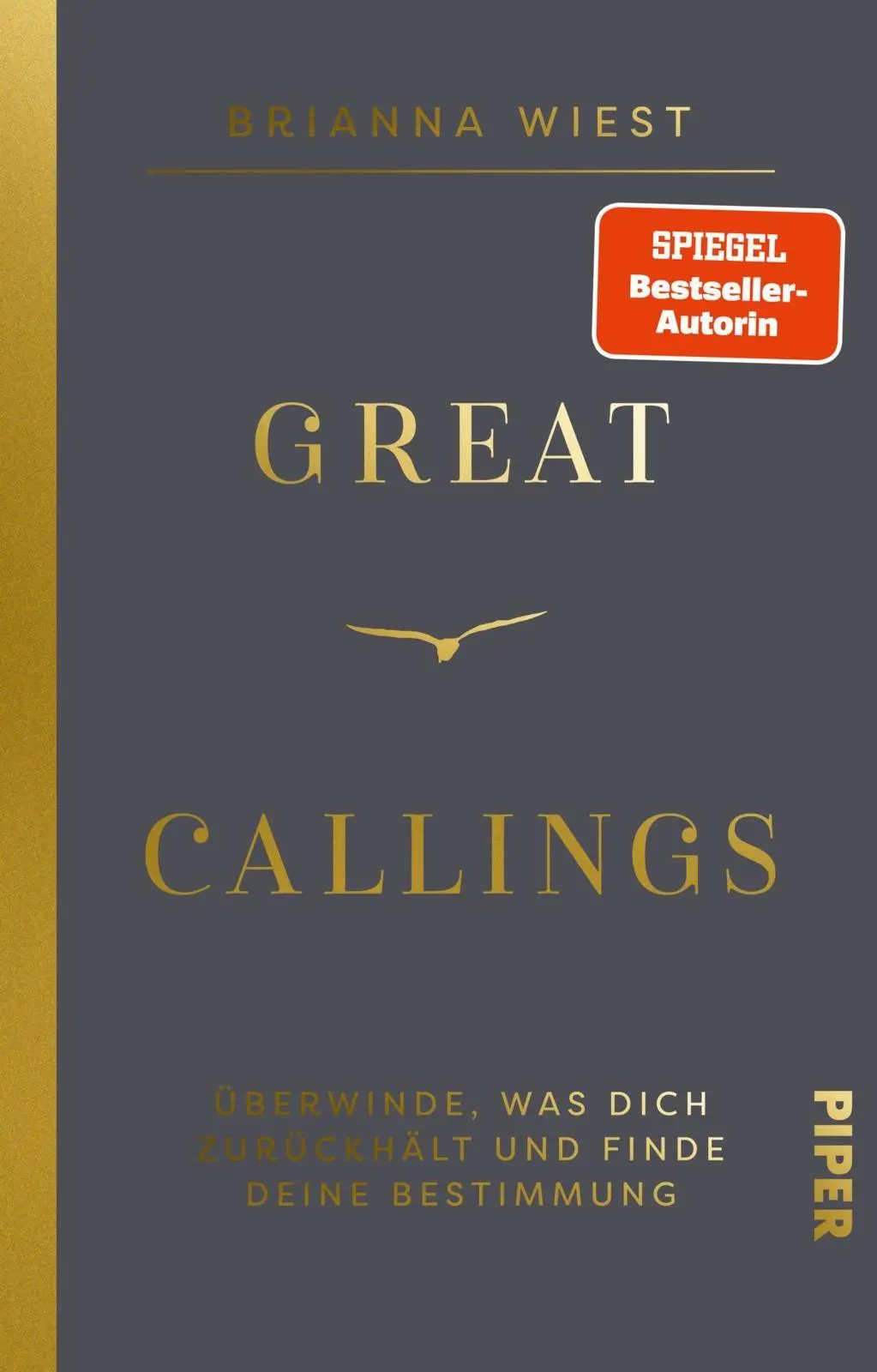 Cover: 9783492074902 | Great Callings | Brianna Wiest | Buch | 112 S. | Deutsch | 2026