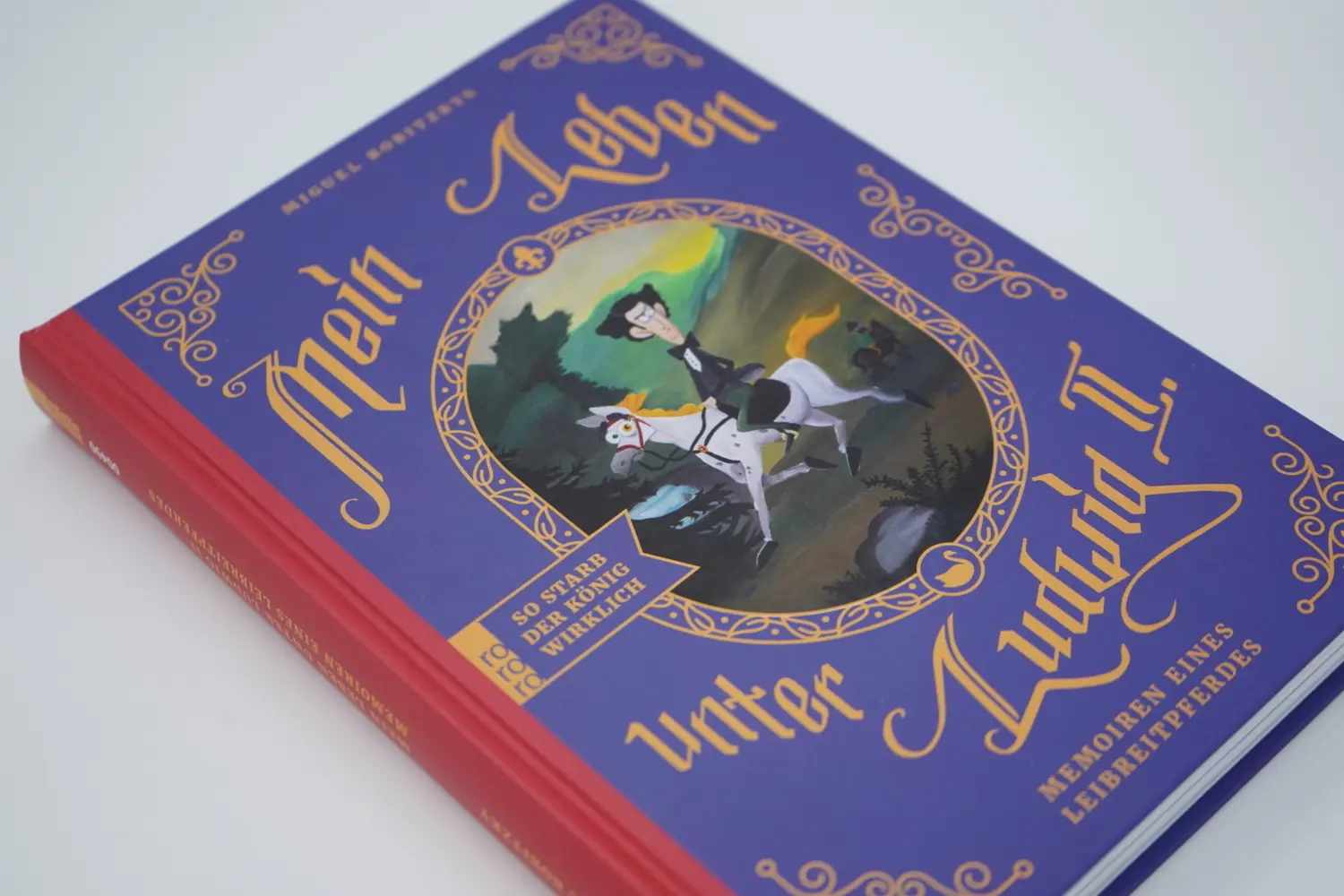 Rückseite: 9783499004902 | Mein Leben unter Ludwig II. | Miguel Robitzky | Buch | 292 S. | 2021