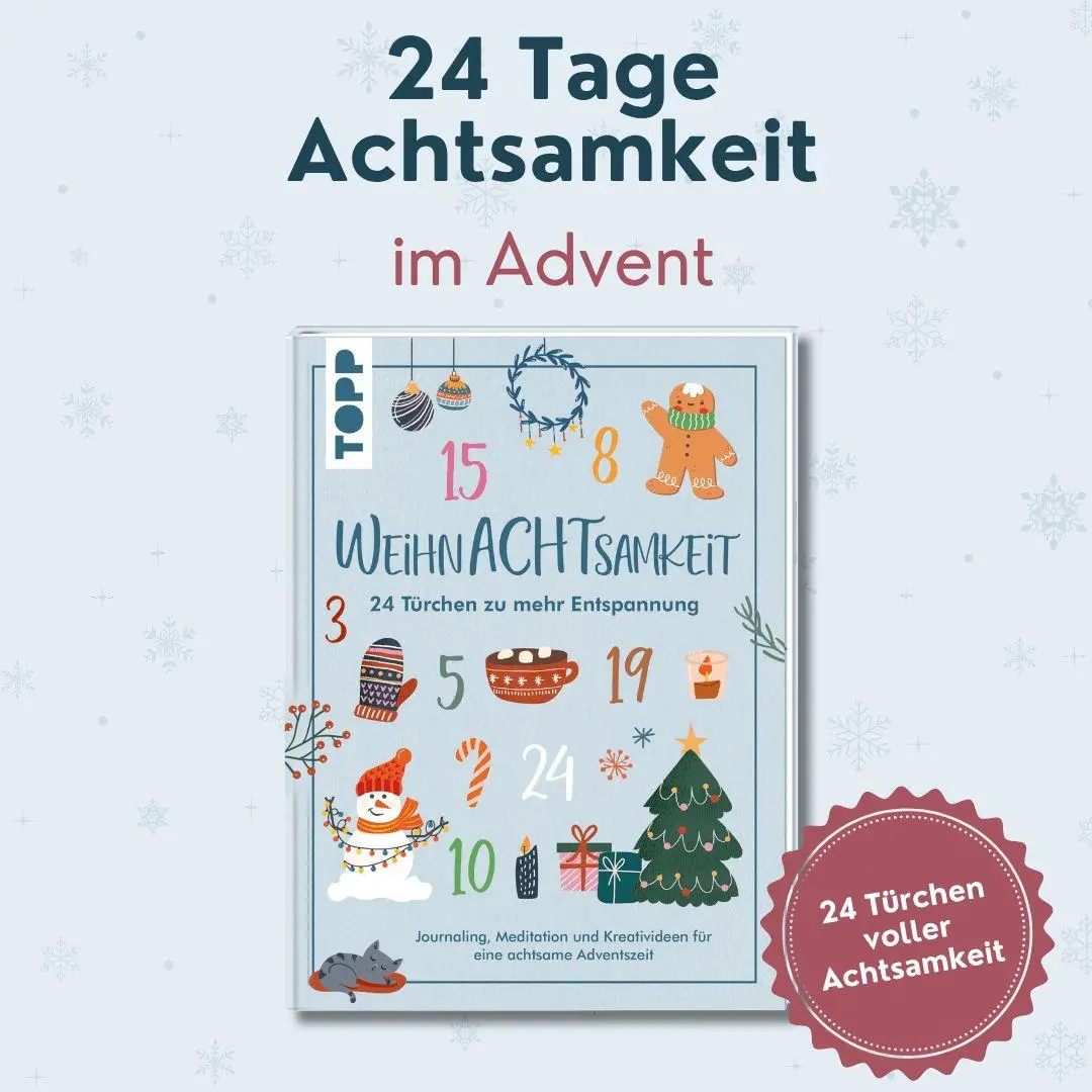 Bild: 9783735854902 | WeihnAchtsamkeit. 24 Türchen zu mehr Entspannung. | Christine Schlitt