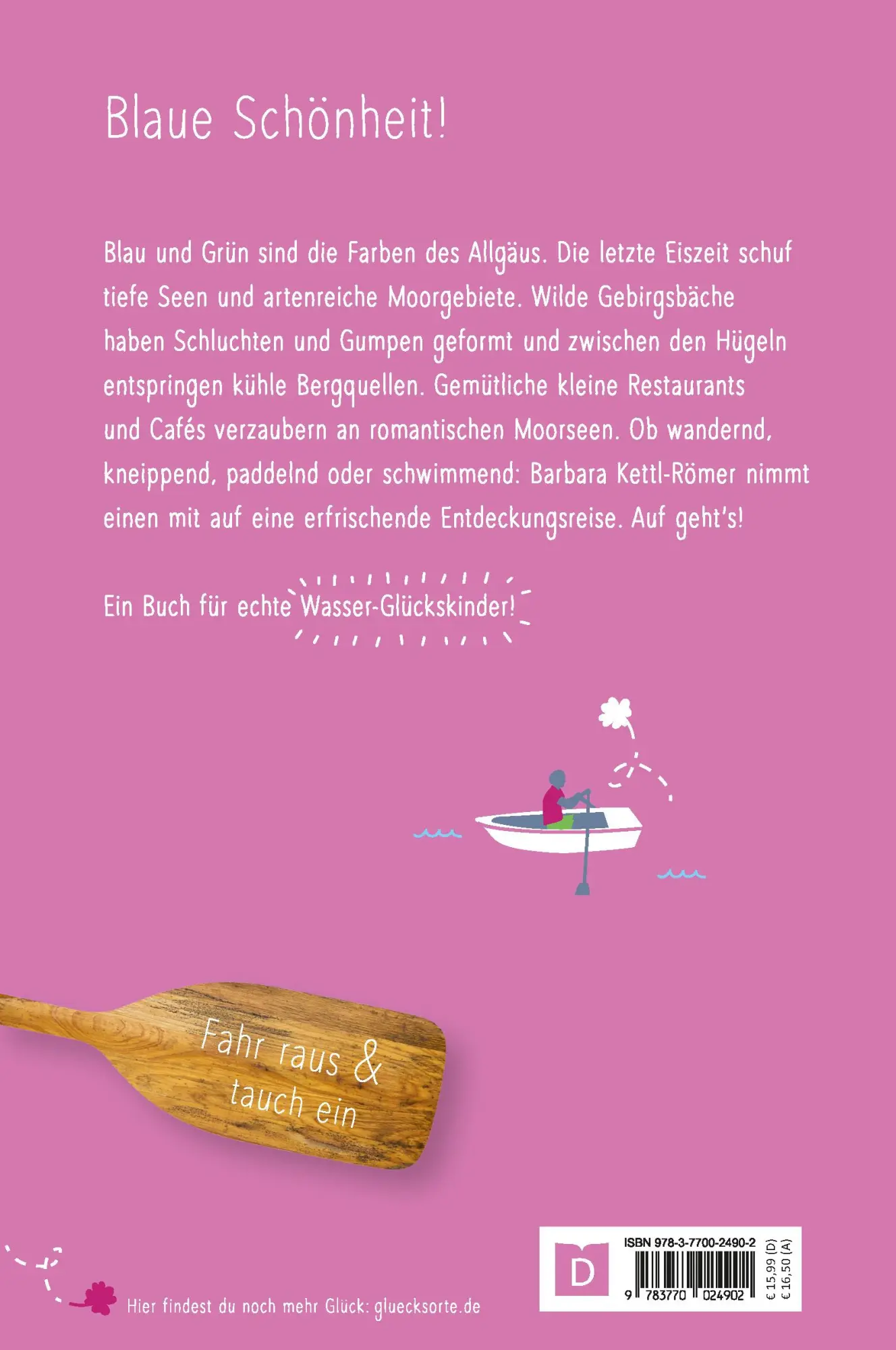 Rückseite: 9783770024902 | Blaue Glücksorte im Allgäu | Fahr raus &amp; tauch ein | Kettl-Römer