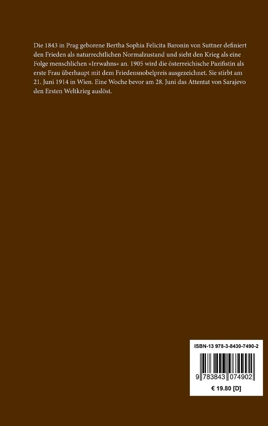 Rückseite: 9783843074902 | Die Waffen nieder! | Eine Lebensgeschichte | Bertha Von Suttner | Buch
