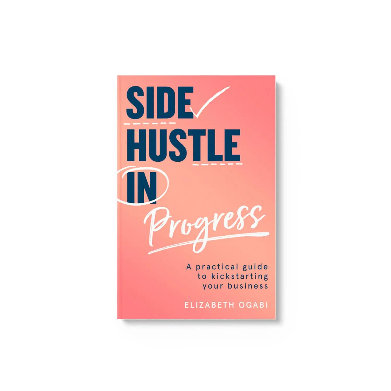 Bild: 9780008455002 | Side Hustle in Progress | Elizabeth Ogabi | Taschenbuch | Englisch