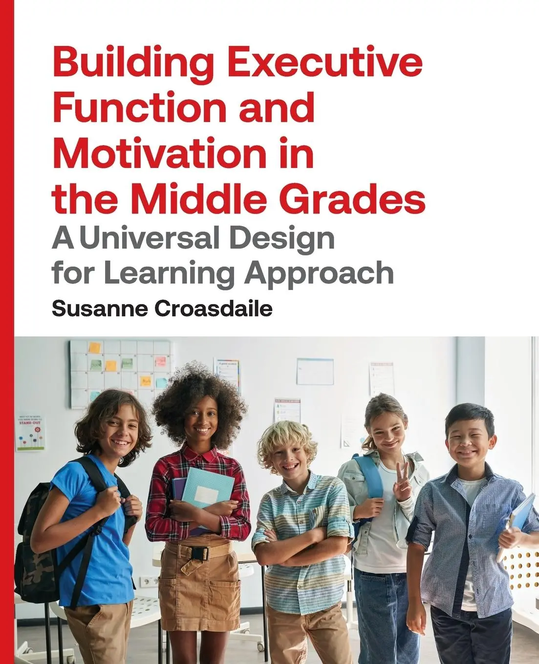 Cover: 9781943085002 | Building Executive Function and Motivation in the Middle Grades | Buch