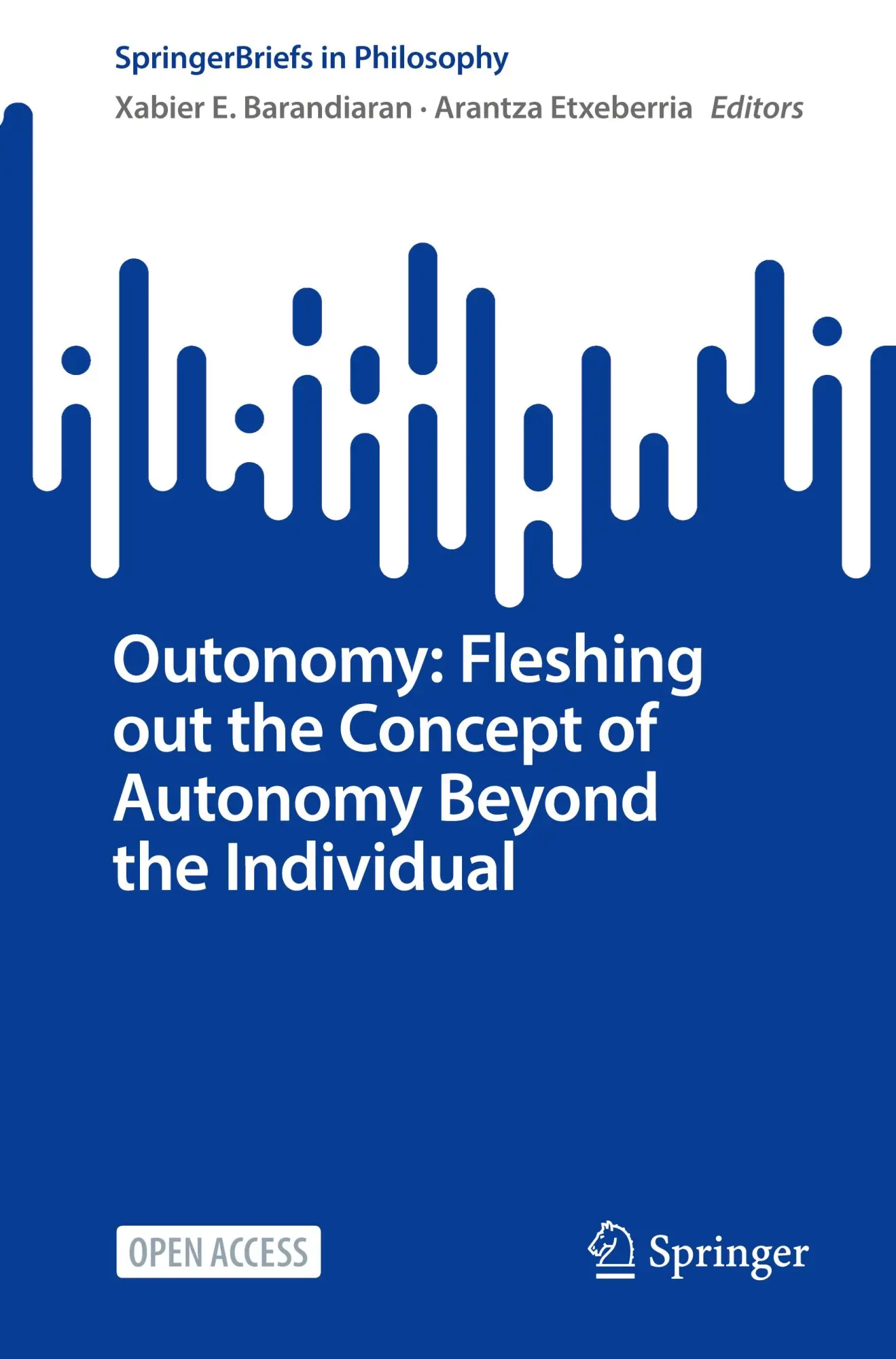 Cover: 9783032055002 | Outonomy: Fleshing out the Concept of Autonomy Beyond the Individual