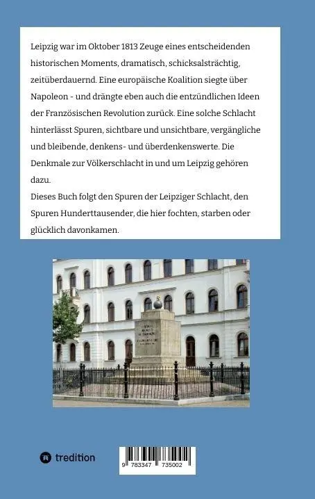 Rückseite: 9783347735002 | Was geschah - was blieb | Spuren der Schlacht bei Leipzig 1813 | Buch