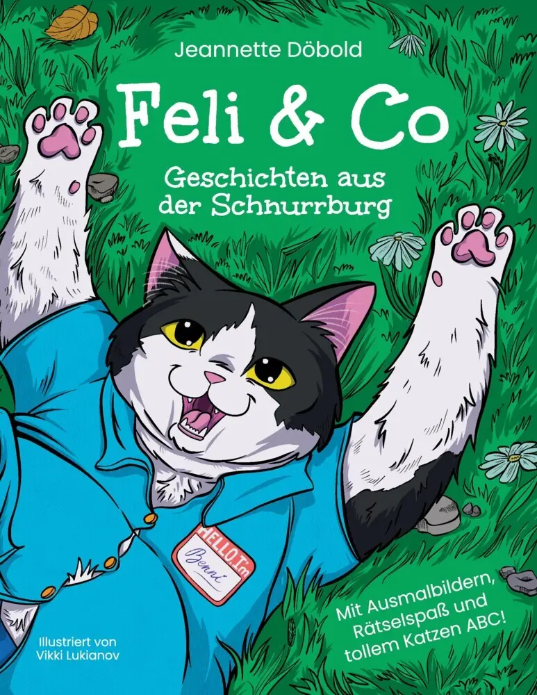 Cover: 9783384505002 | FELI &amp; Co. | Geschichten aus der Schnurrburg | Jeannette Döbold | Buch