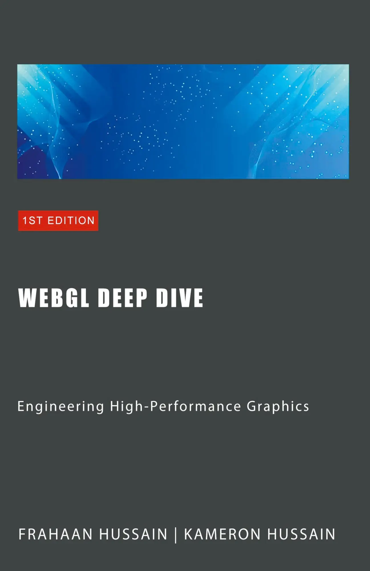 Cover: 9798224845002 | WebGL Deep Dive | Engineering High-Performance Graphics | Taschenbuch
