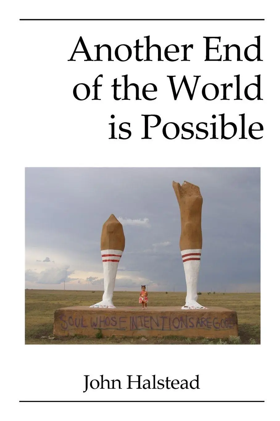 Cover: 9780359765102 | Another End of the World is Possible | John Halstead | Taschenbuch