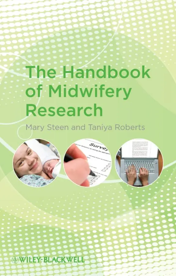 Cover: 9781405195102 | The Handbook of Midwifery Research | Mary Steen (u. a.) | Taschenbuch