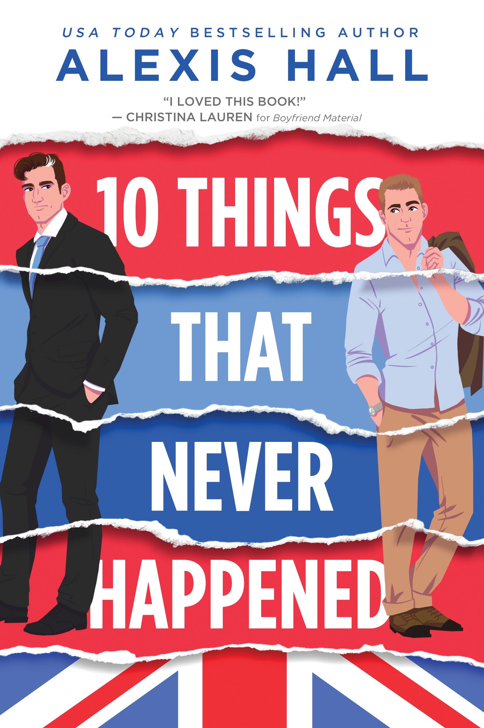 Cover: 9781728245102 | 10 Things That Never Happened | Alexis Hall | Taschenbuch | 400 S.