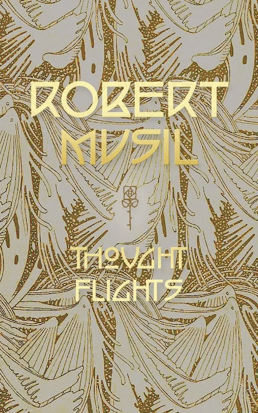 Cover: 9781940625102 | Thought Flights | Robert Musil | Taschenbuch | Englisch | 2015