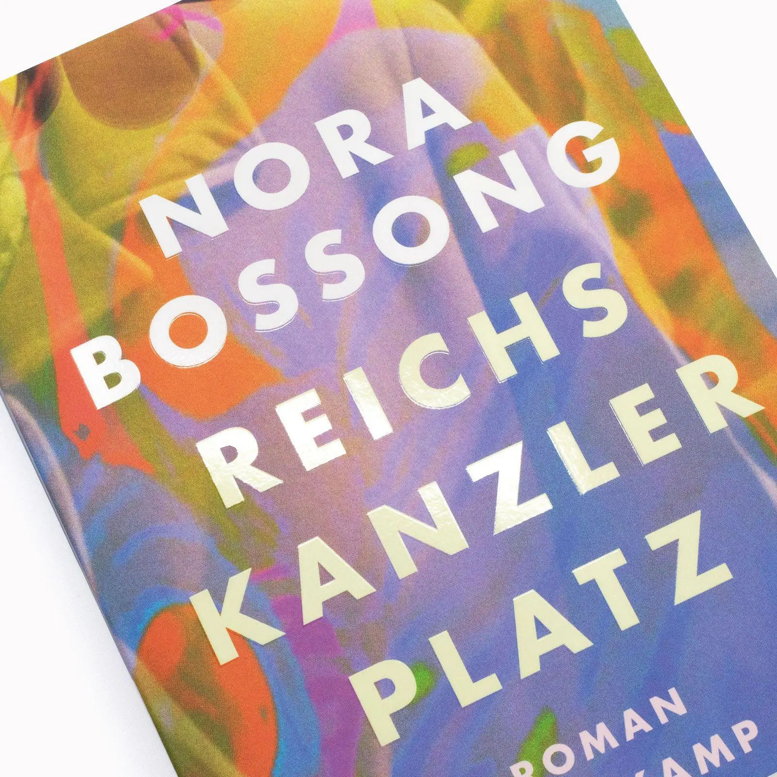 Bild: 9783518475102 | Reichskanzlerplatz | Nora Bossong | Taschenbuch | 296 S. | Deutsch