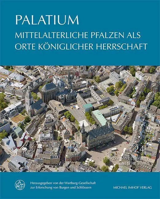 Cover: 9783731915102 | PALATIUM - Mittelalterliche Pfalzen als Orte königlicher Herrschaft