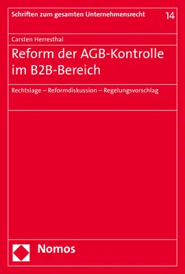 Cover: 9783848765102 | Reform der AGB-Kontrolle im Be2Be-Bereich | Carsten Herresthal | Buch