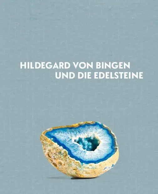 Bild: 9783966645102 | Hildegard von Bingen - Heilwissen und Rezepte für Ihr Wohlbefinden