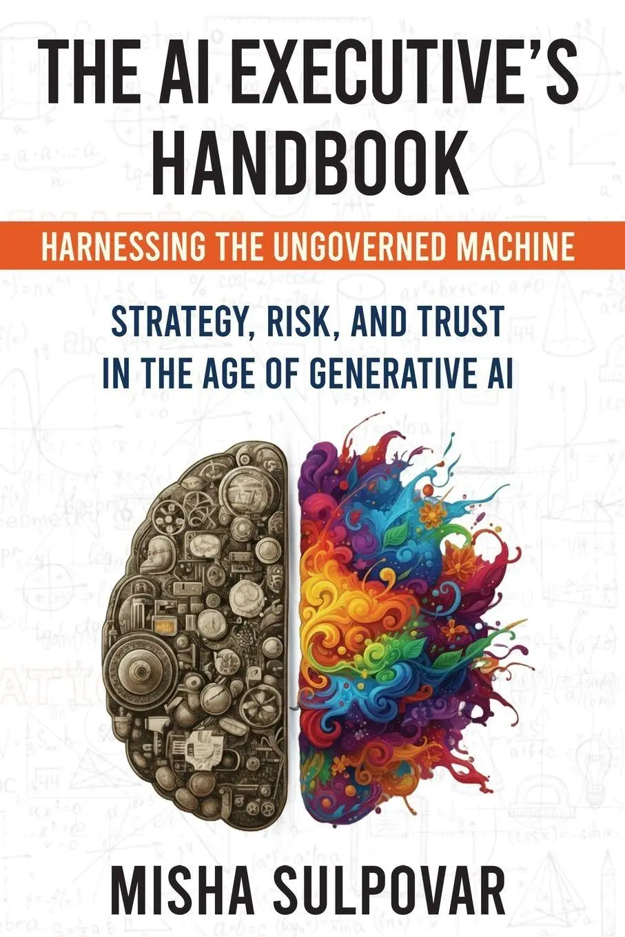 Cover: 9798993625102 | The AI Executive's Handbook | Misha Sulpovar | Taschenbuch | Englisch