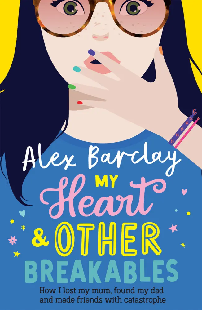 Cover: 9780008295202 | My Heart &amp; Other Breakables: How I lost my mum, found my dad, and...