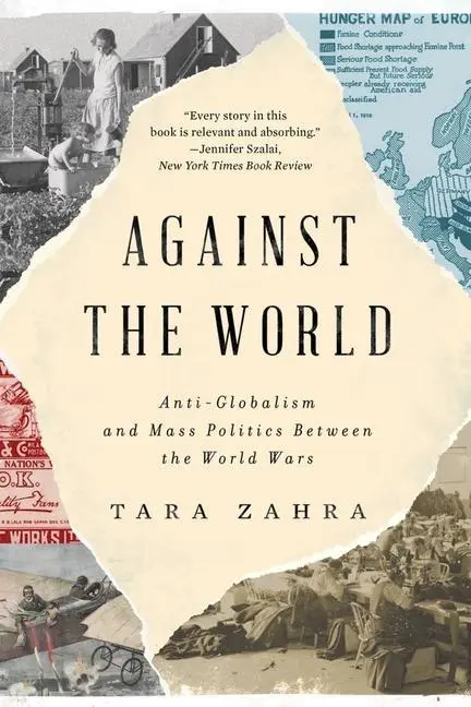 Cover: 9781324075202 | Against the World | Tara Zahra | Taschenbuch | 352 S. | Englisch