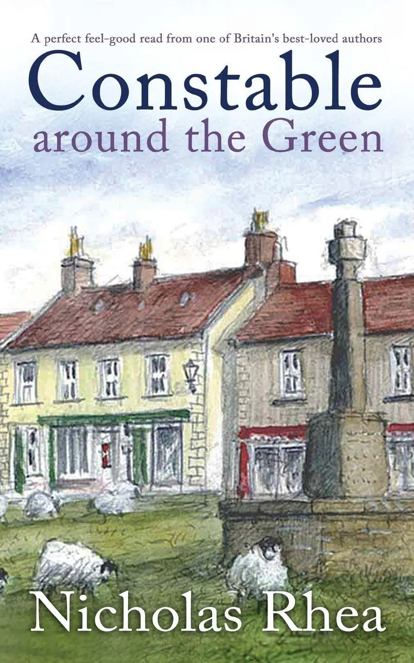 Cover: 9781789315202 | CONSTABLE AROUND THE GREEN a perfect feel-good read from one of...