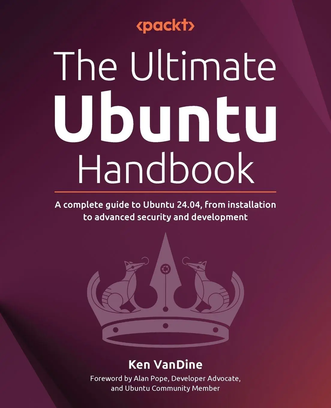 Cover: 9781835465202 | The Ultimate Ubuntu Handbook | Ken Vandine | Taschenbuch | Englisch