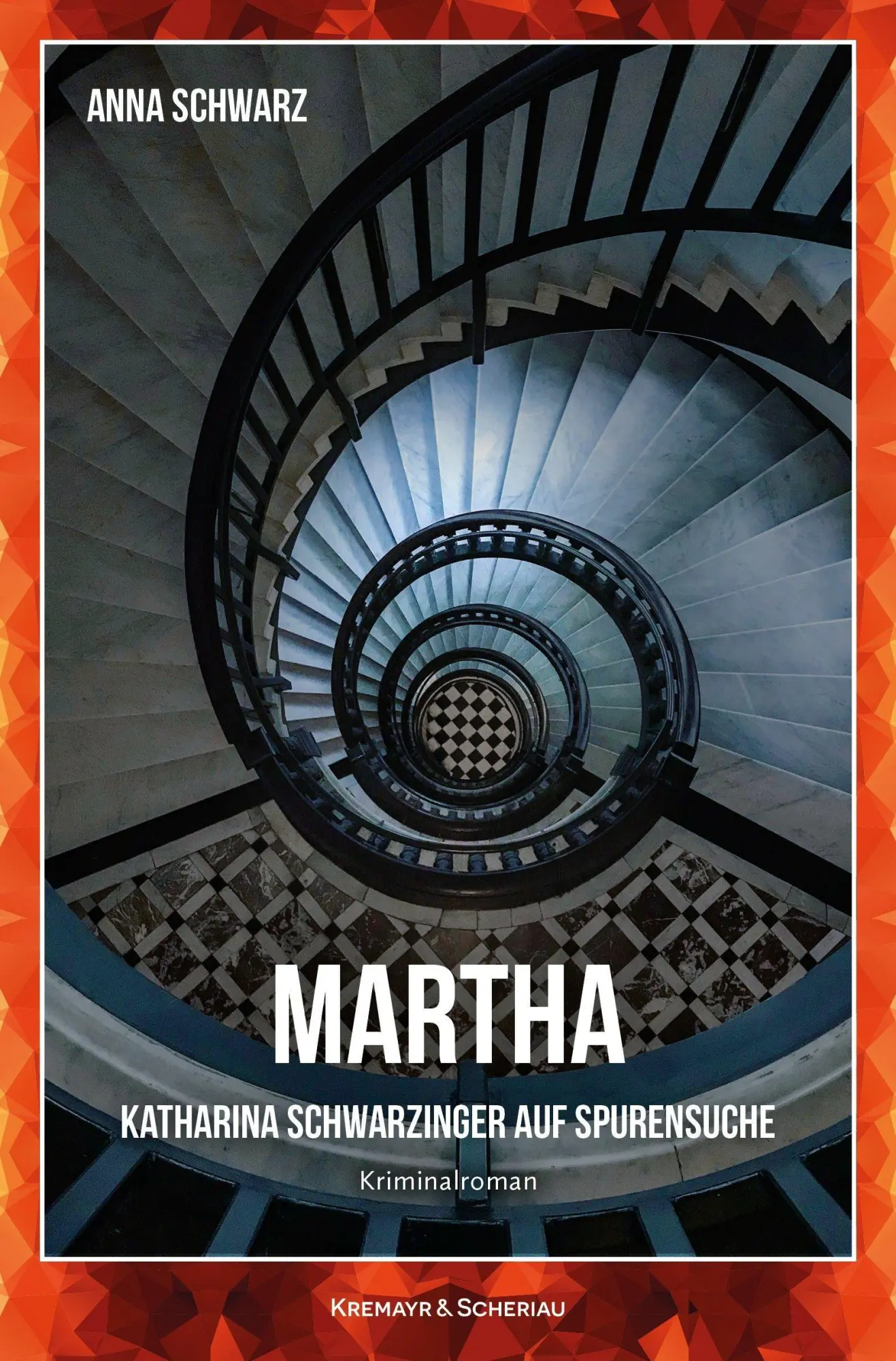 Cover: 9783218015202 | Martha | Katharina Schwarzinger auf Spurensuche - Kriminalroman | Buch